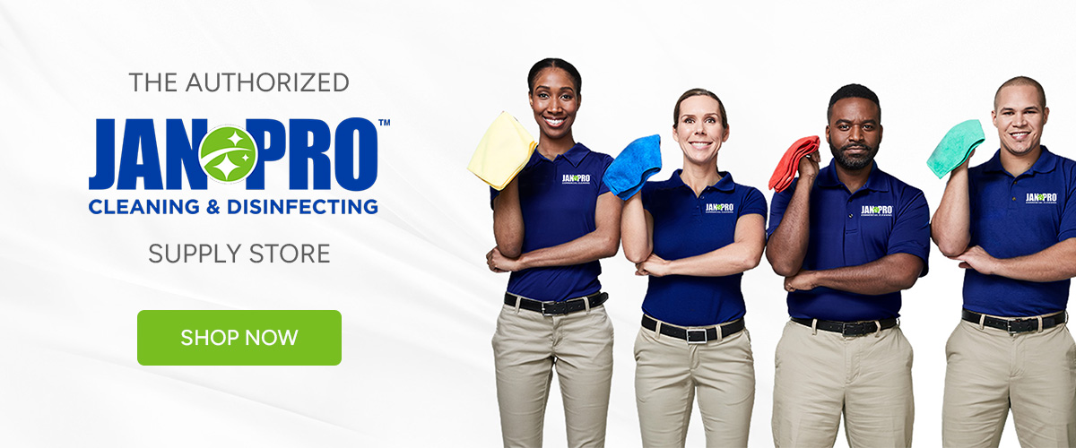 Authorized Jan -Pro Supply Store